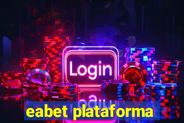 eabet plataforma